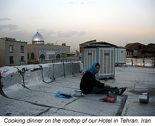 cooking on the hotel rooftop in Tehran, Iran